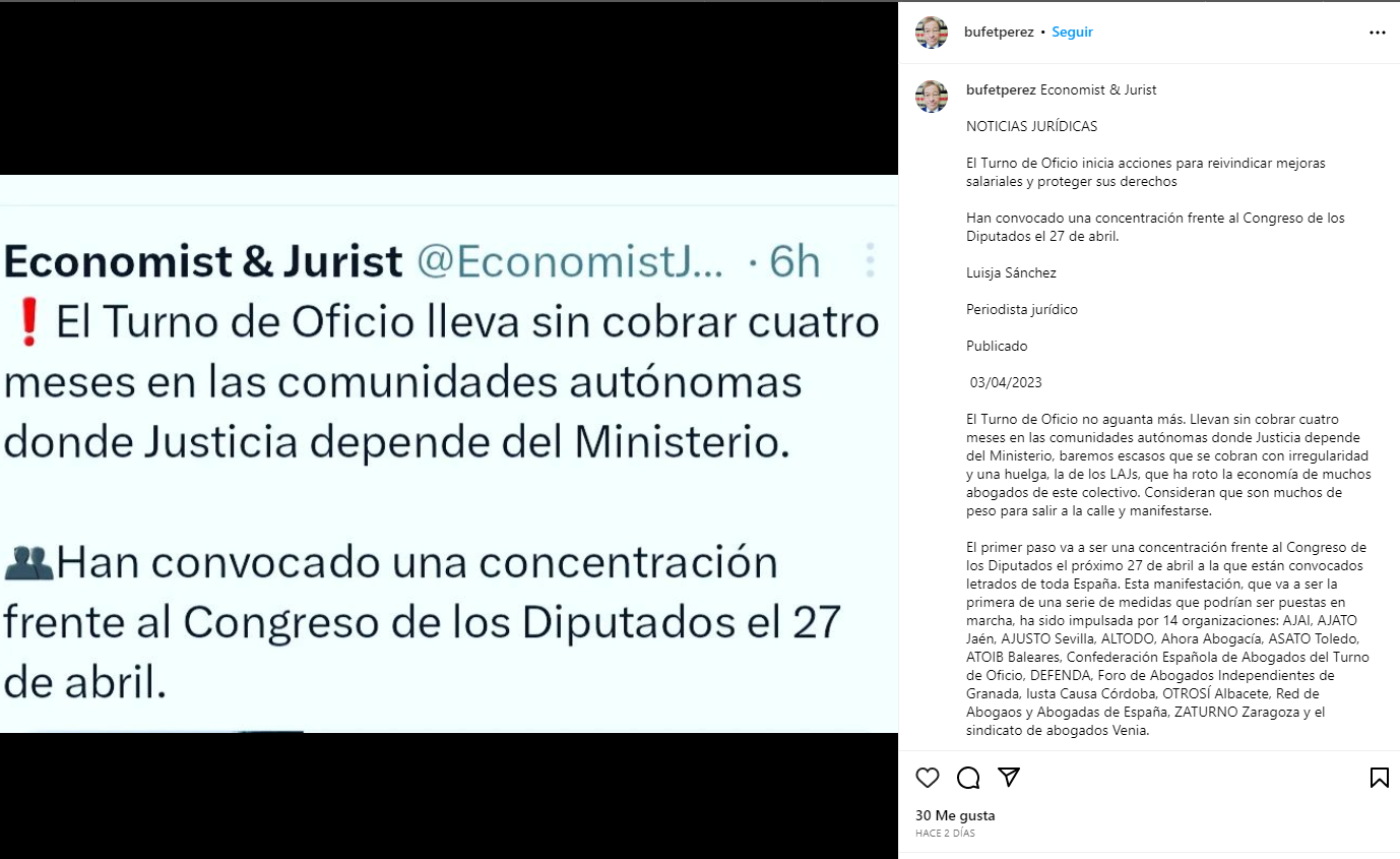 Una publicación en redes sociales afirma que los abogados de oficio en las regiones españolas dependientes del Ministerio de Justicia no han cobrado.