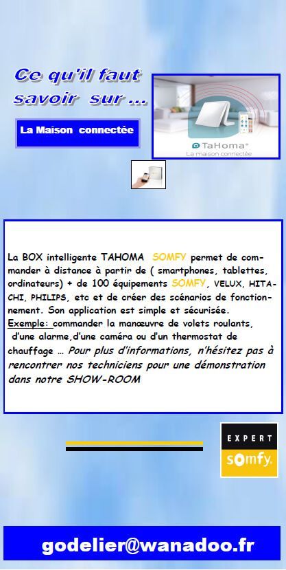 Publicité pour un système domotique. Comprend une image du produit, du texte et le logo Somfy.