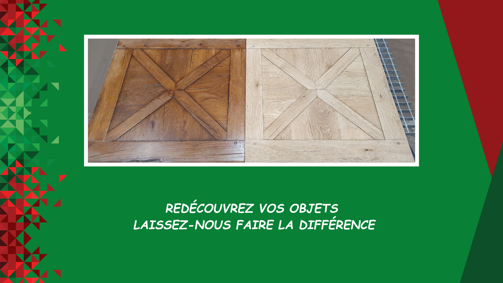 Comparaison de panneaux de bois avant et après décapage sur fond vert avec slogan français
