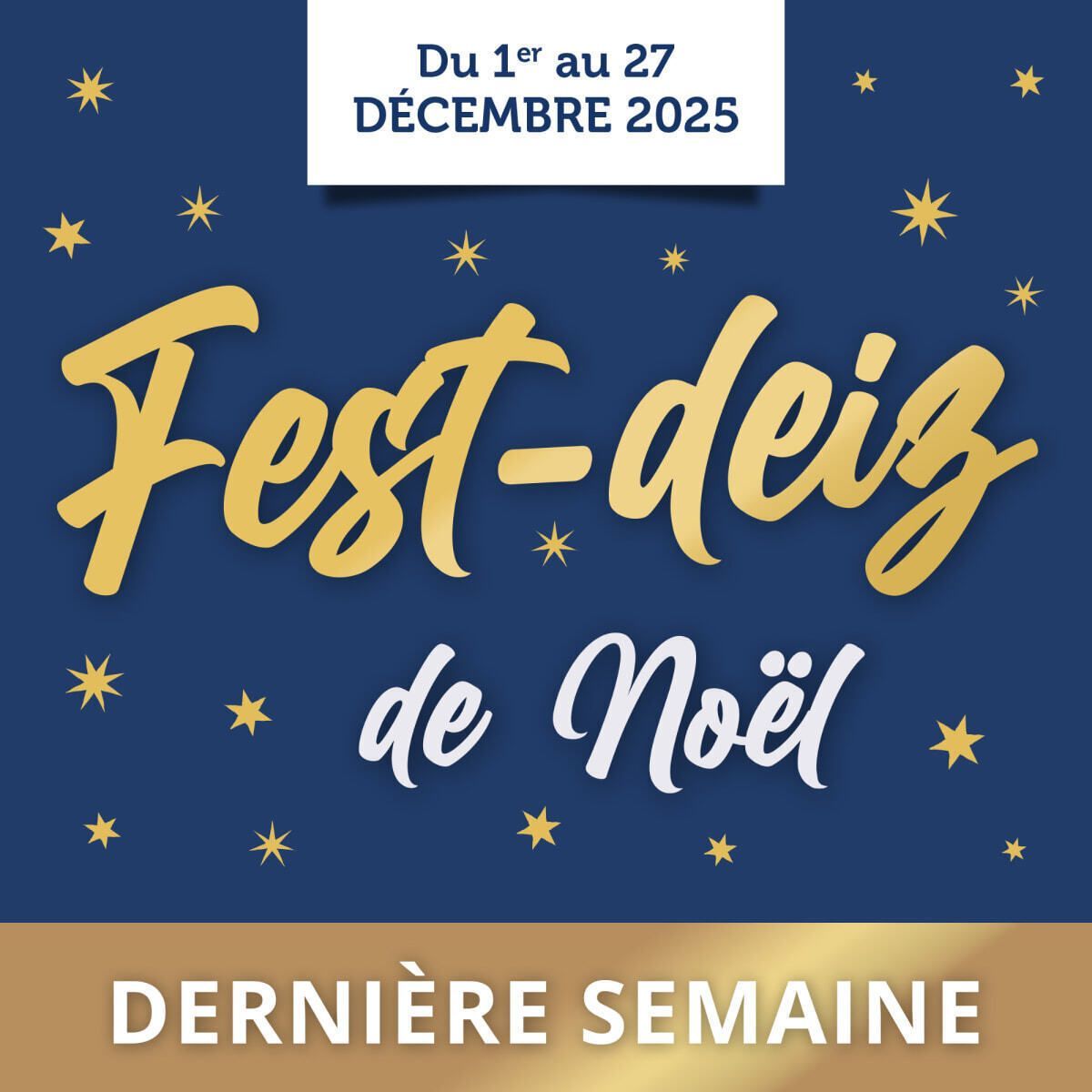 Du 1er au 27 décembre 2025, Fest-deiz de Noël, dernière semaine pour les 2 grands jeux au E.Leclerc Vannes.