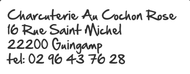 Charcuterie Au Cochon Rose à Guingamp