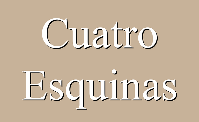 Cuatro Esquinas