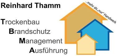Reinhard Thamm TBMA – Trockenbau