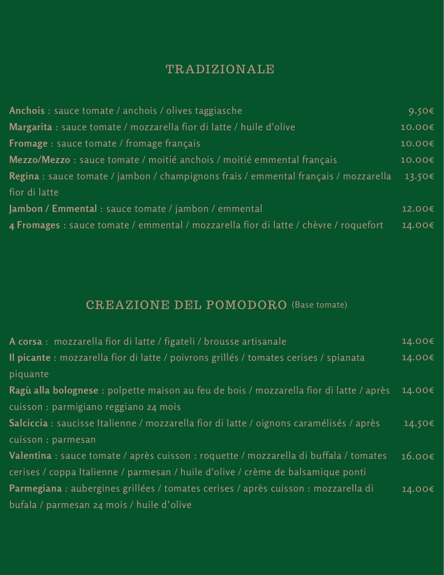 La carte des pizzas traditionnelles