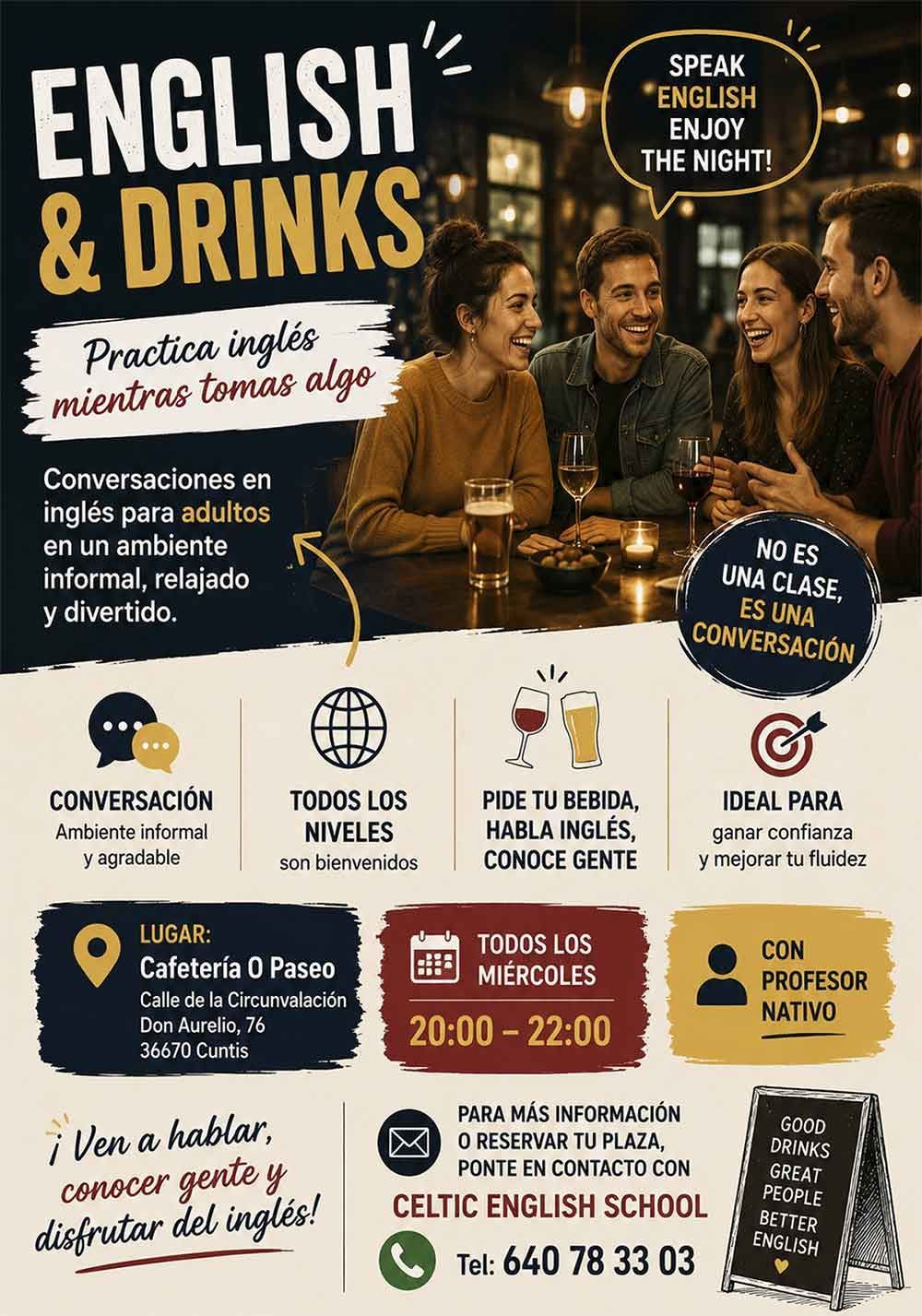 Cartel publicitario de “English & Drinks” con gente en un bar, promocionando clases prácticas de inglés, comida, bebidas y eventos divertidos.