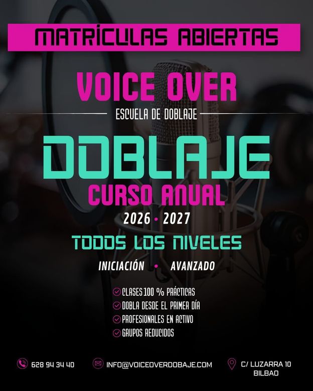 Cartel neón de “Voice Over Doblaje” con matrículas abiertas y curso anual 2026-2027 para todos los niveles.