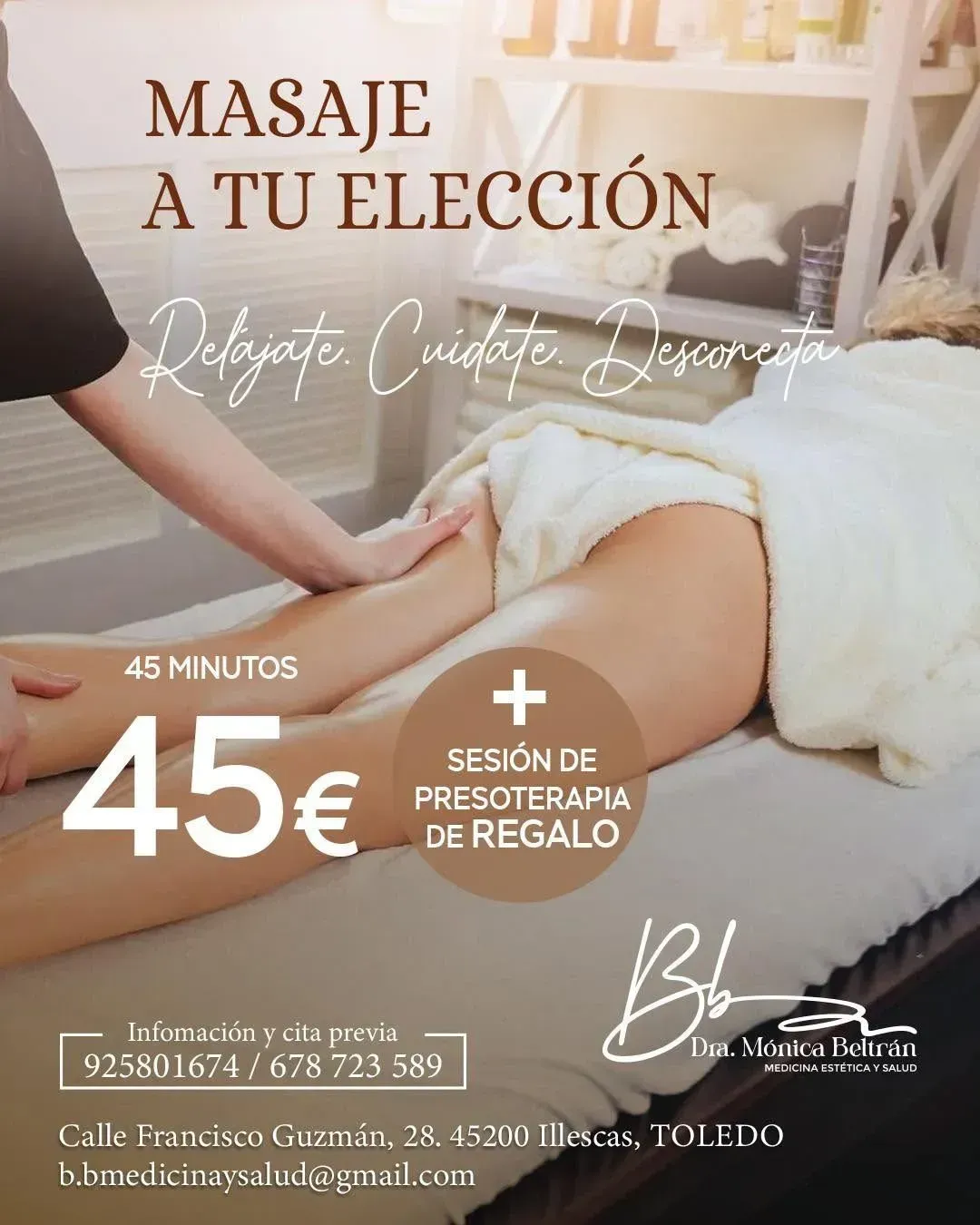 Anuncio de masaje en camilla con toalla blanca, fondo cálido y texto promocional “45€” y “Sesión de presoterapia de regalo”.