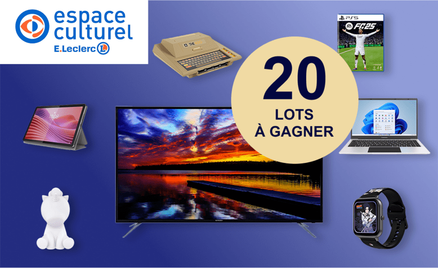 Logo Espace culturel E.Leclerc, 20 lots à gagner. Présentation d'une TV, jeu PS5 FC25, une tablette, un ordinateur portable, une montre connectée et une enceinte en forme de licorne.