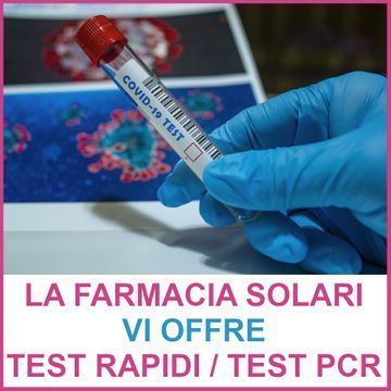 La Farmacia Solari vi offre test rapidi Covid-19 e test PCR