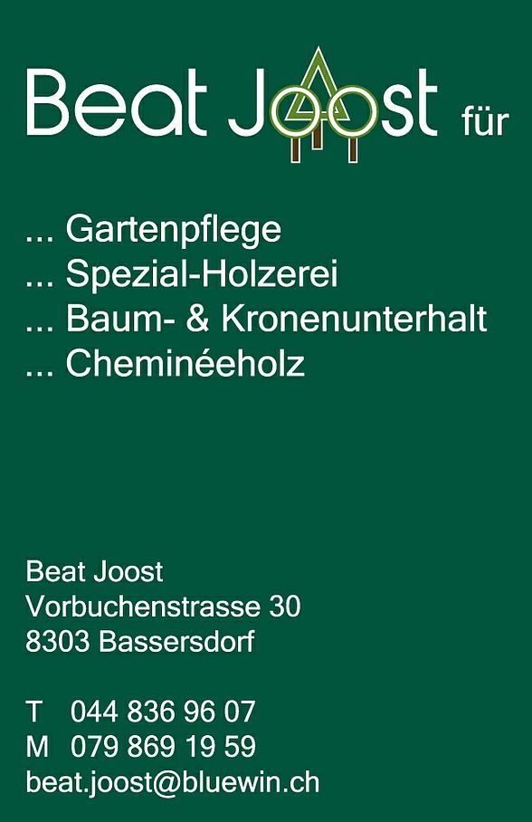 Plakat - Beat Joost Gartenpflege und Baumpflege - Bassersdorf