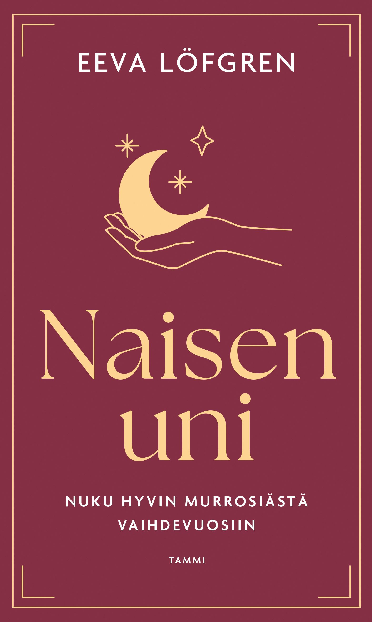 Naisen uni kirjan kansi