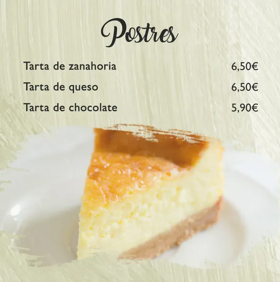Menú de postres: tarta de zanahoria, tarta de queso, tarta de chocolate; se muestra un trozo de tarta de queso.