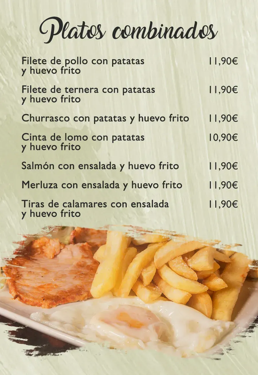 Menú de platos combinados con precios. Platos como pollo, ternera, churrasco, salmón y calamares con patatas fritas o ensalada.