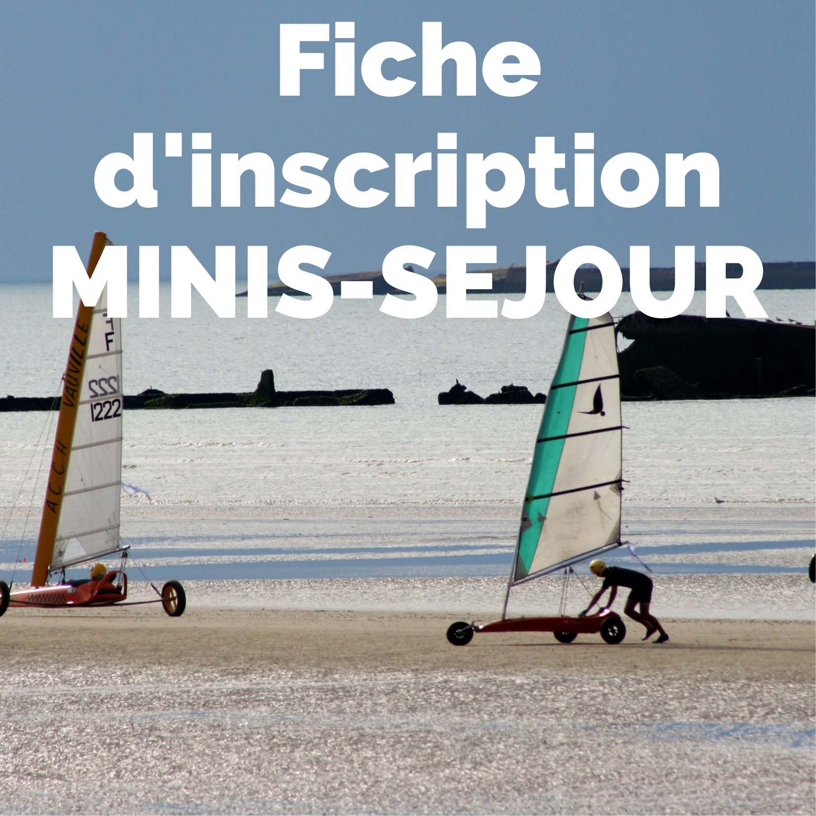 Fiche-Renseignements-MINI-SEJOURS-2020