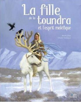 Livre «La fille de la toundra et l’esprit maléfique »