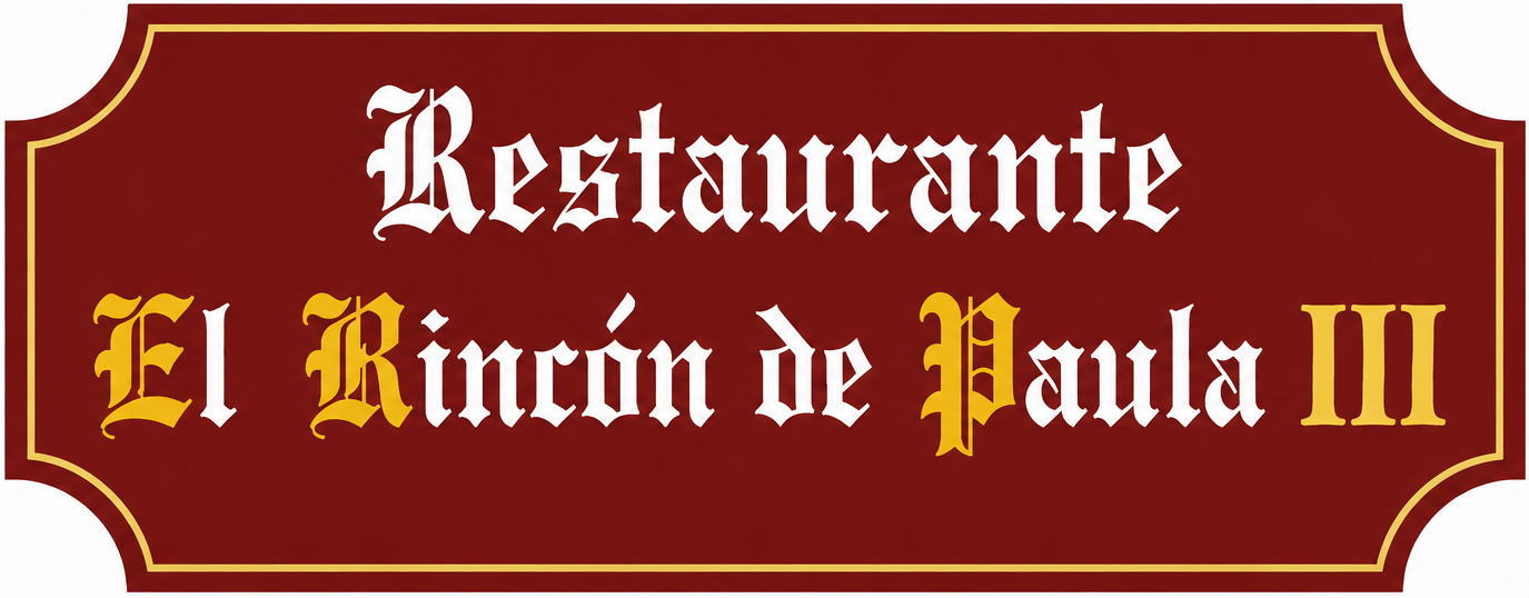 Letrero de restaurante con la inscripci&oacute;n "El Rinc&oacute;n de Paula III" en blanco y dorado sobre fondo rojo.