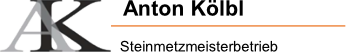Kölbl Anton Steinmetz und Steinbildhauer | Hilgertshausen-Tandern Kölbl Anton Steinmetz und Steinbildhauer | Hilgertshausen-Tandern | Logo