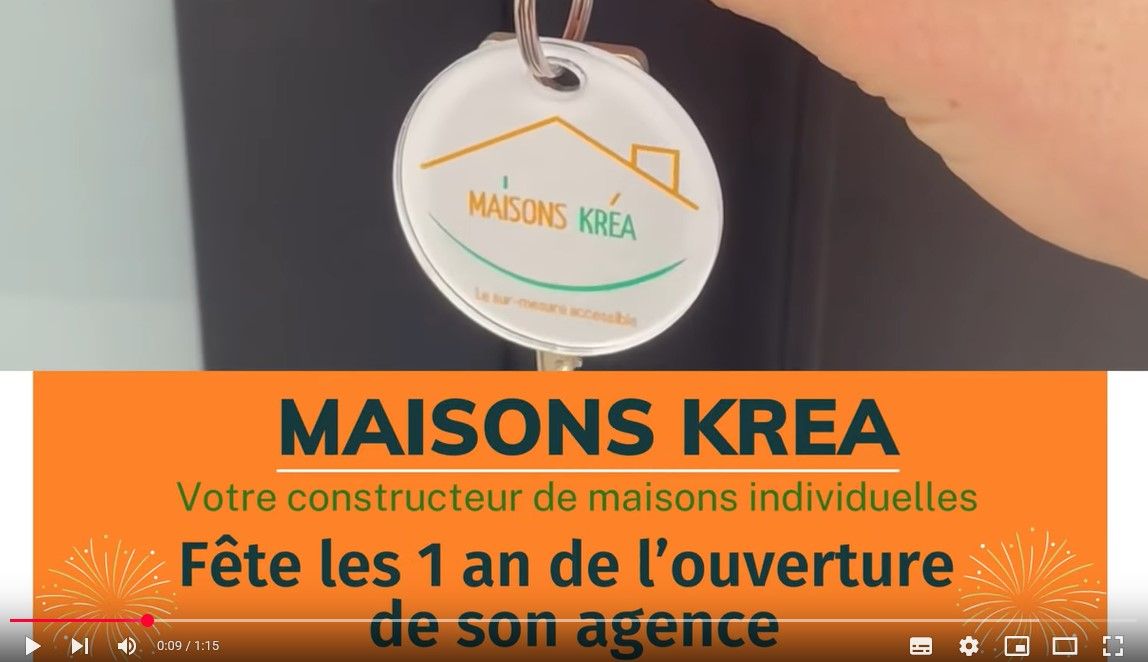 Maisons Kréa fête les 1 an de l'ouverture de son agence