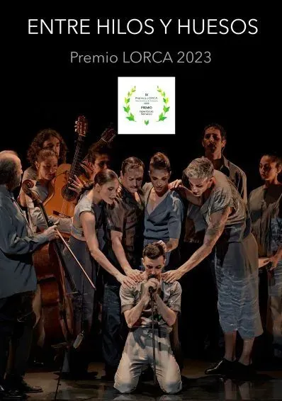 A poster for entre hilos y huesos premio lorca 2023