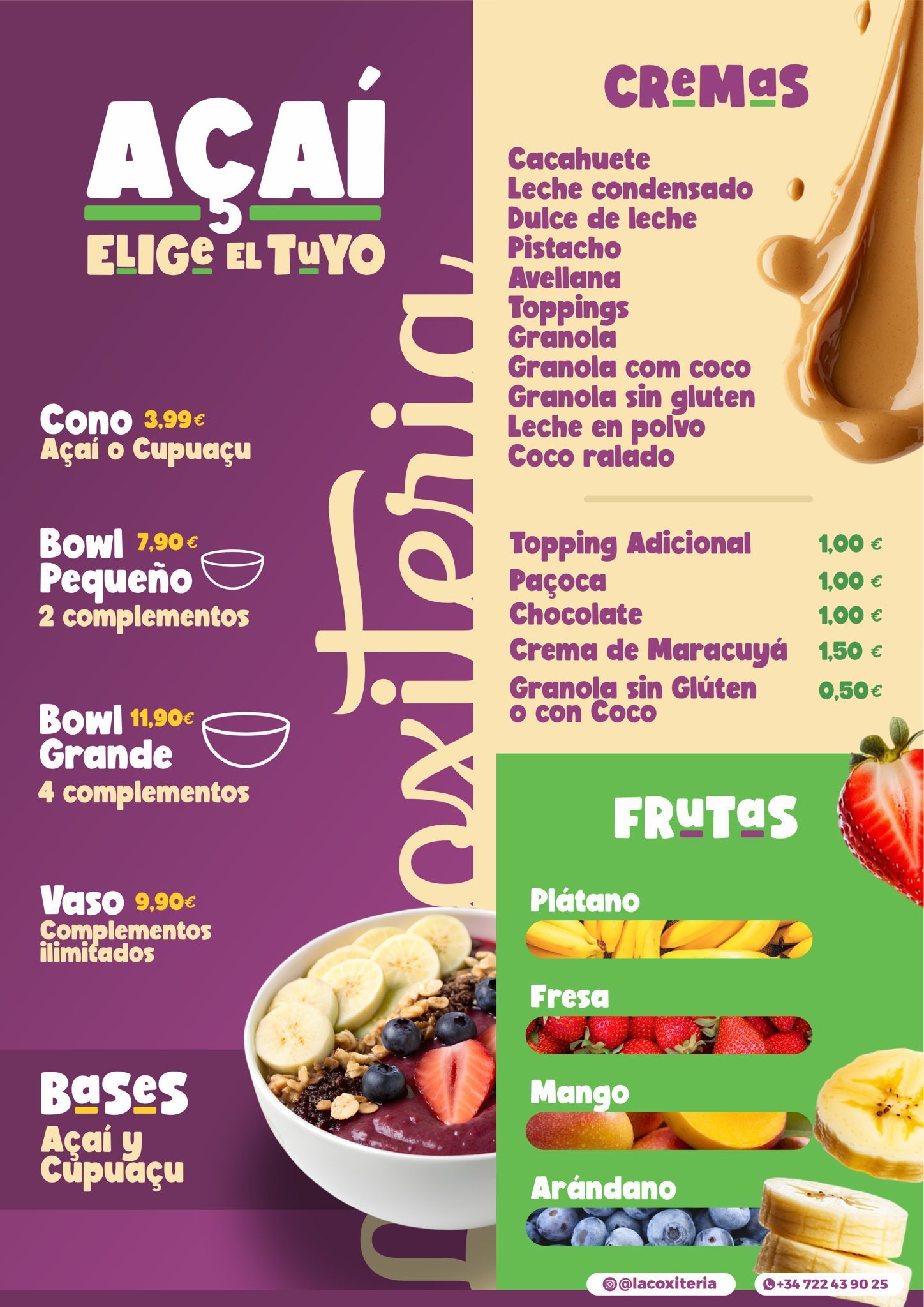 Menú de una tienda de açaí, con precios para tazones, conos y vasos, y listas de cremas, aderezos y frutas disponibles.