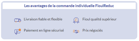 Tableau d'information sur les avantage de FioulReduc