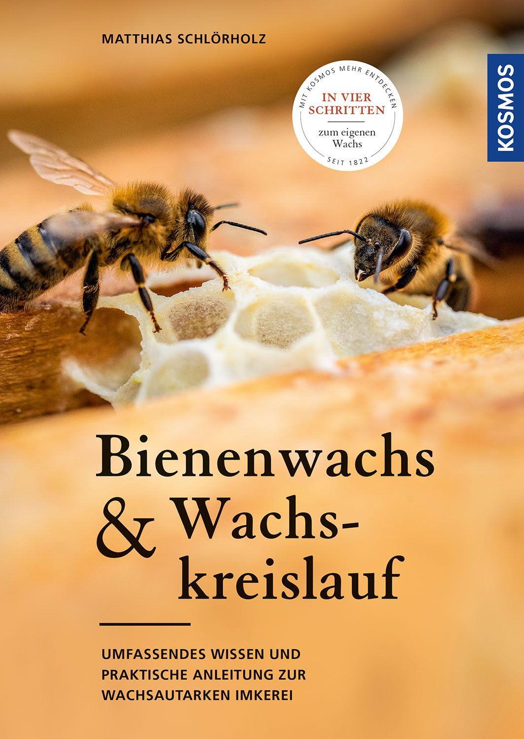 Buch:Bienenwachs und Wachskreislauf / Kosmos - Verlag
