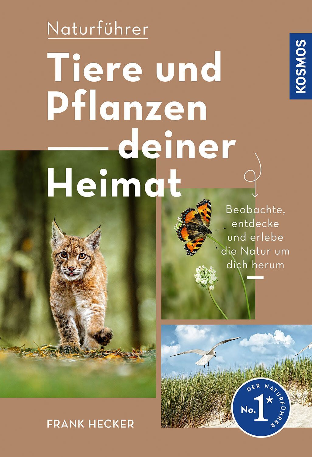 Buch: Tiere und Pflanzen deiner Heimat / Kosmos - Verlag