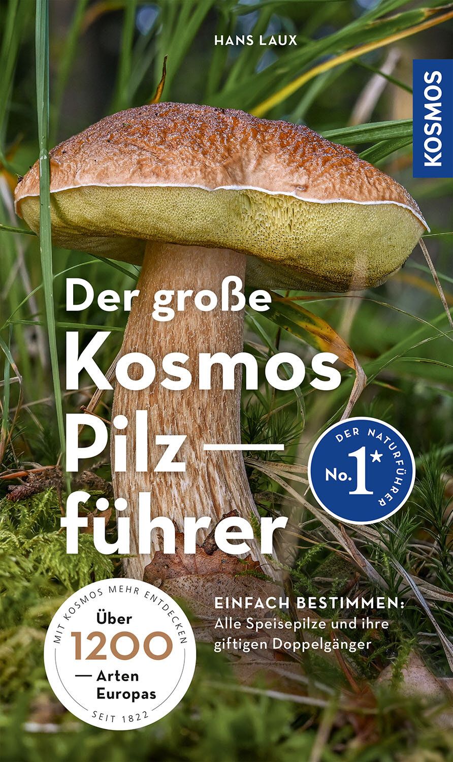 Buch: Der große Kosmos - Pilzführer / Kosmos - Verlag
