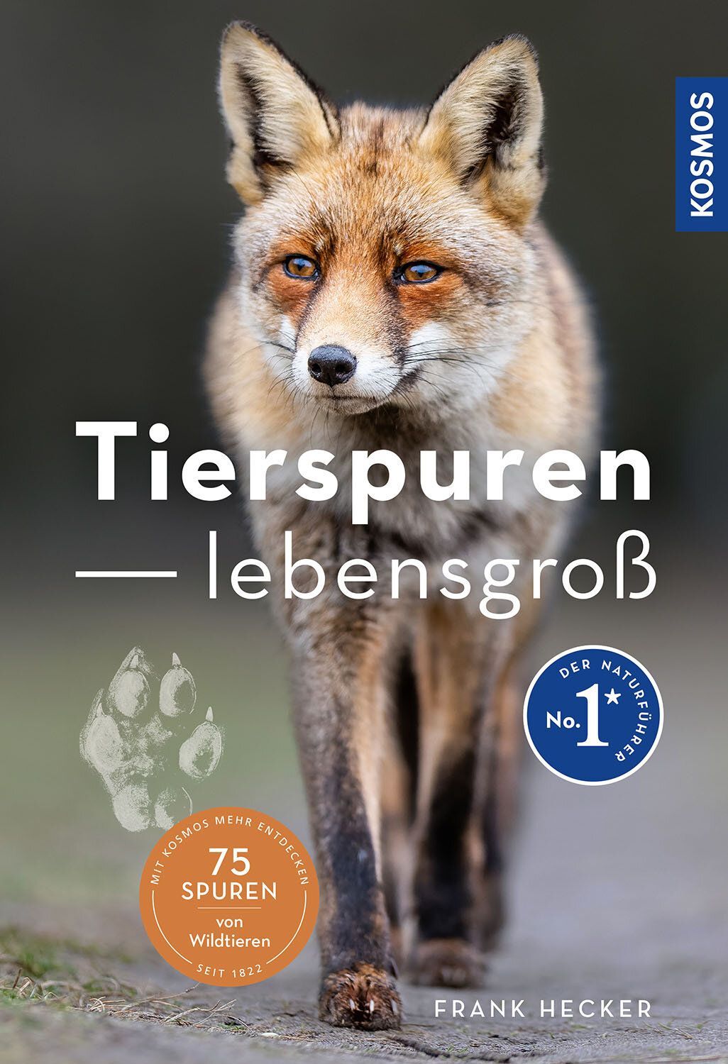 Buch: Tierspuren Lebensgross / Kosmos - Verlag