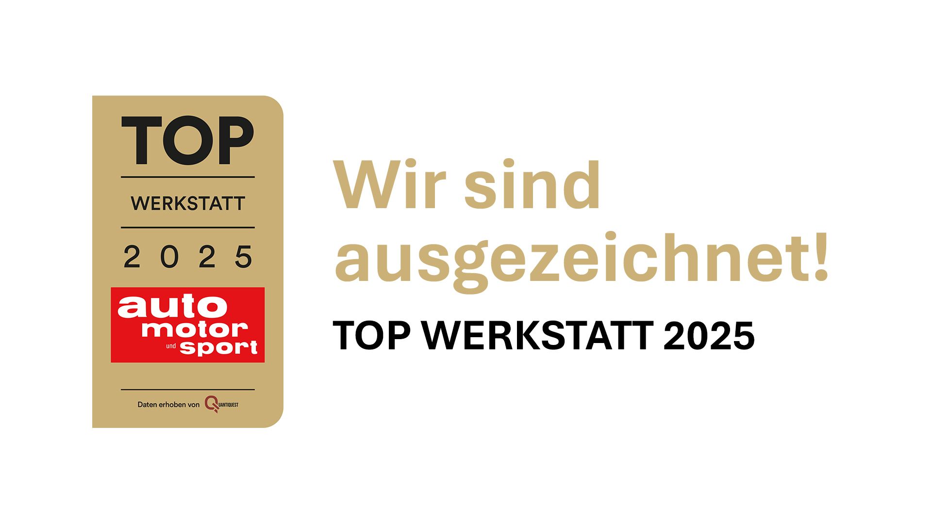 TOP Werkstatt 2025, ausgezeichnet von auto motor sport