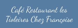Café Restaurant les Tioleires Chez Françoise-logo