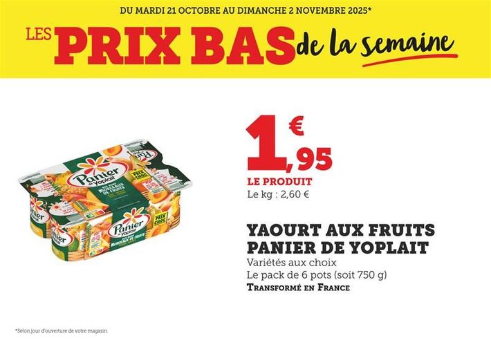 Yaourt aux fruits Panier de Yoplait à 1,95 € le produit (le kilogramme à 2,60 €). Variété aux choix, le pack de 6 pots (soit 750 grammes). Transformé en France.