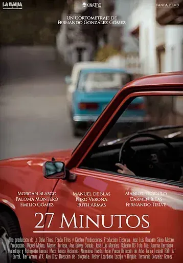 Un cartel de la película 27 minutos muestra a un hombre conduciendo un coche rojo.