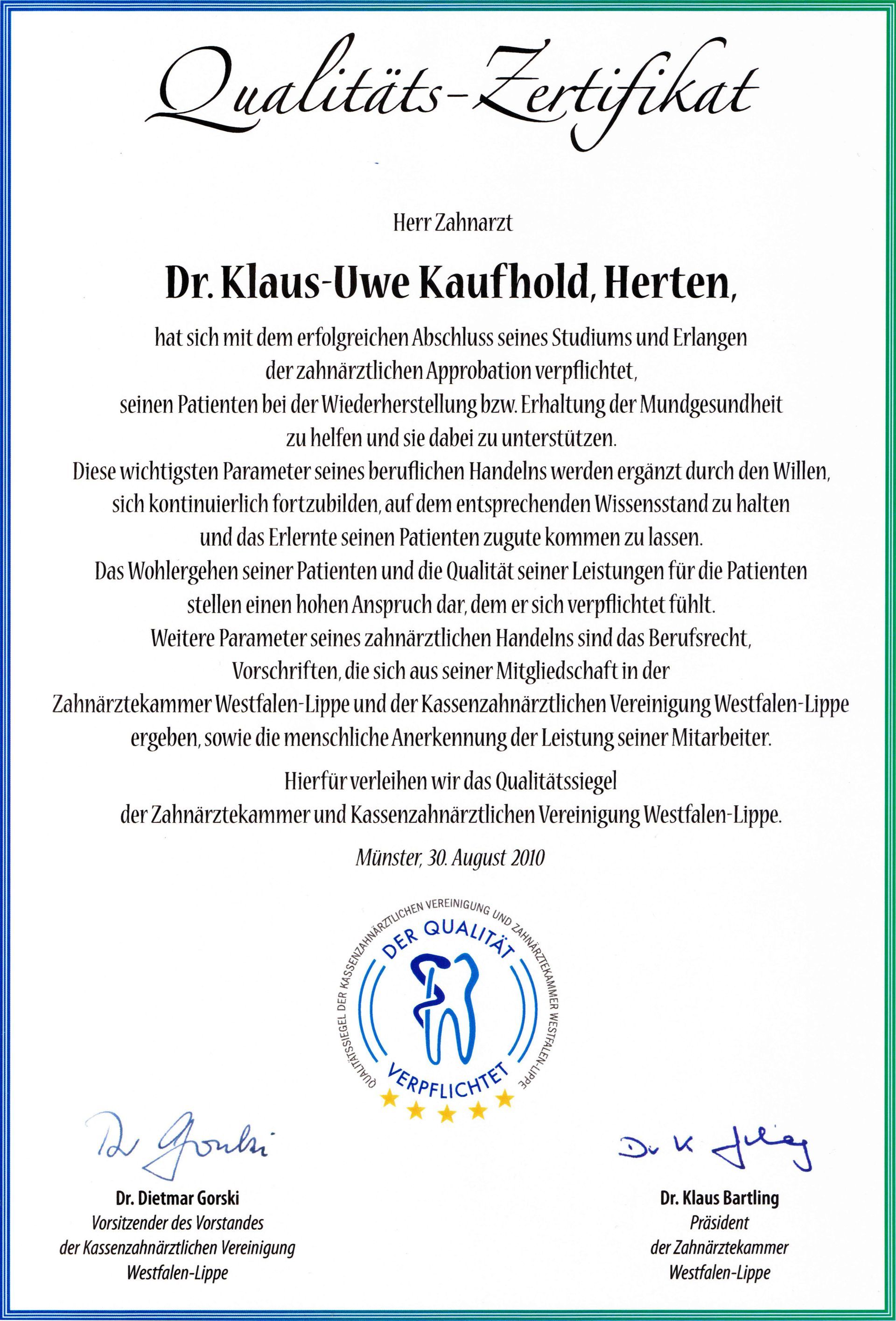 Dr. Klaus-Uwe Kaufhold Qualitäts-Zertifikat
