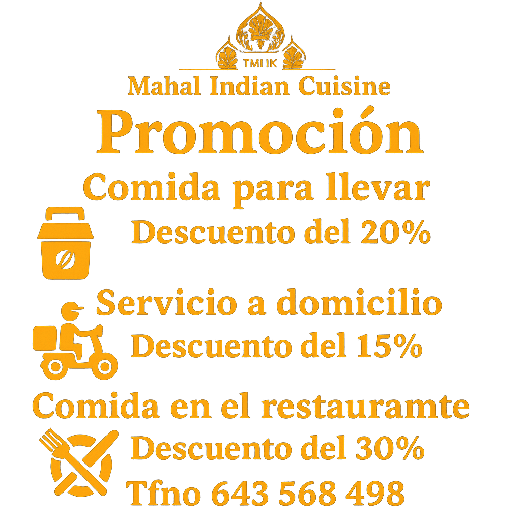 Folleto promocional en español de Mahal Indian Cuisine: descuentos para comida para llevar, a domicilio y para comer en el local, con número de teléfono.