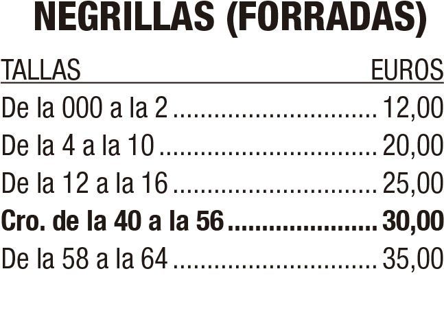 Tabla de precios en español para negrillas (forradas), con tallas y euros.
