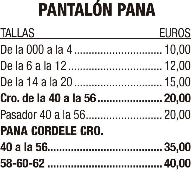 Lista de precios en español para “Pantalón Pana” y “Pana Cordele Cro.” por talla, con precios en euros.