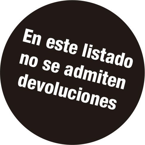 Cartel negro circular con texto blanco: “En este listado no se admiten devoluciones”.