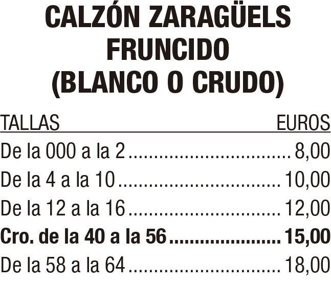 Lista de precios de pantalones blancos o crudos arrugados estilo Zaragoza por talla, en español.