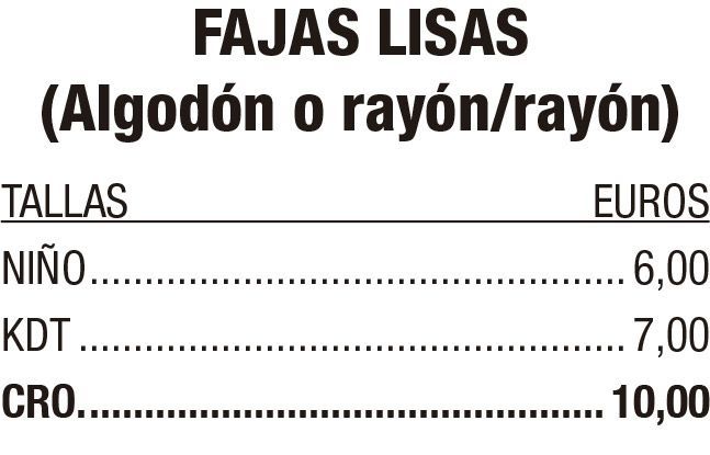 Tabla de precios de fajas lisas de algodón o rayón, con tallas niño, KDT. y CRO. y euros.