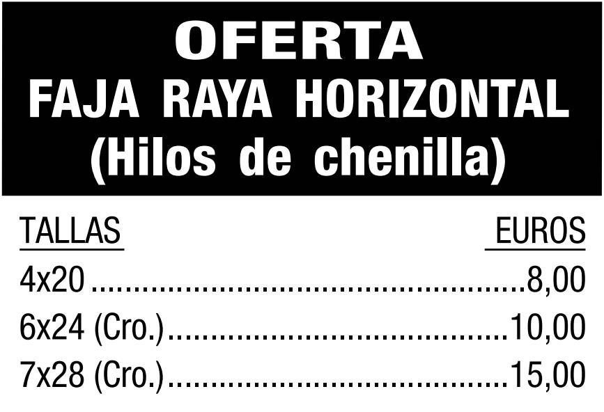 Lista de precios de fajines de chenilla con rayas horizontales, disponibles en tamaños de 4x20 a 8,00 euros, 6x24 a 10,00 euros y 7x28 a 15,00 euros.