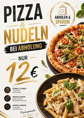 Pizza- und Nudel-Angebot: Abholung sparen, nur 12 €; gold-braune Pizza und Pasta auf dunklen Tellern.