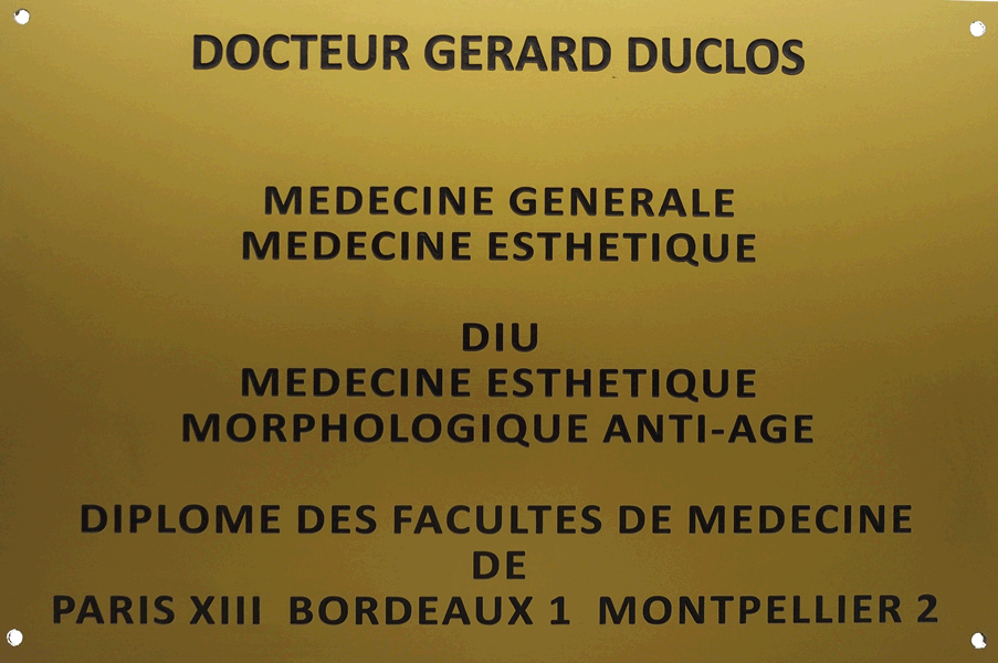 Plaque « Docteur Gérard Duclos, médecine esthétique »