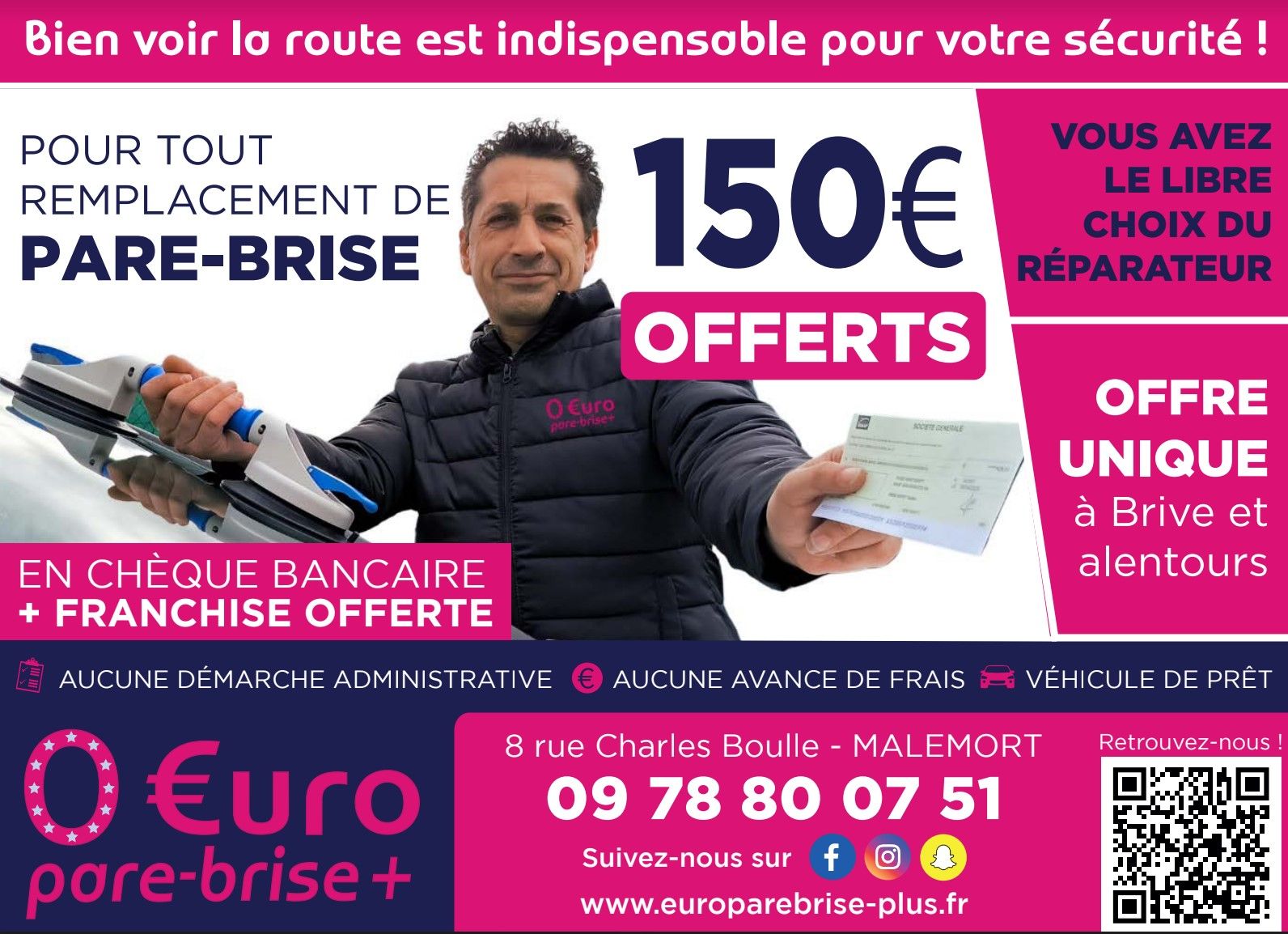 Affiche promotionnelle proposant pour le remplacement de votre pare-brise un chèque de banque de 150 € émis par Euro Pare-Brise Plus.