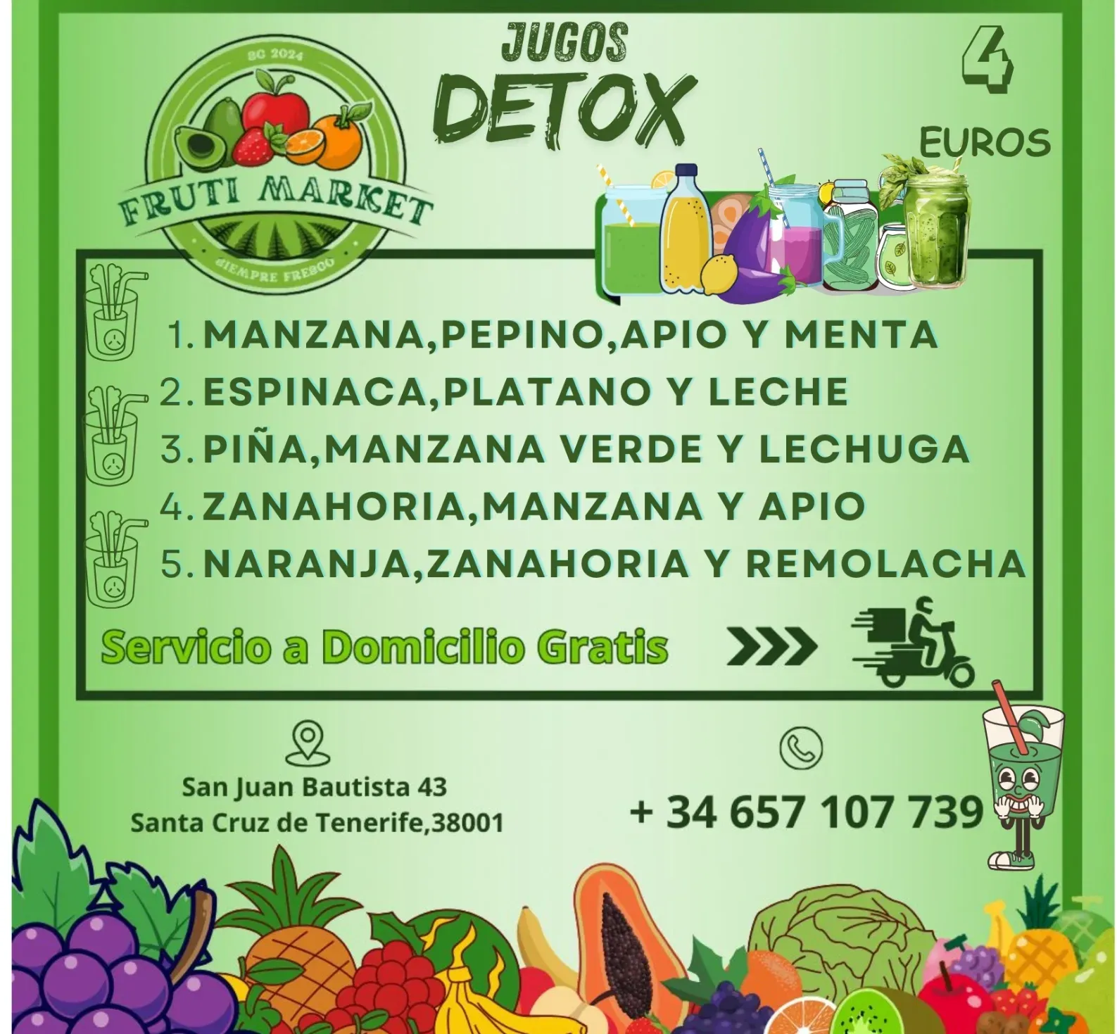 Cartel verde que anuncia jugos detox de Fruti Market con ingredientes enumerados, ubicación y número de teléfono.