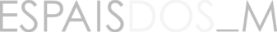 Texto: ESPACIO DOS _ M