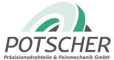 Potscher Präzisionsdrehteile und Feinmechanik GmbH