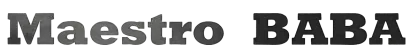 Logotipo con texto negro que dice &ldquo;Maestro BABA&rdquo; sobre un fondo blanco.
