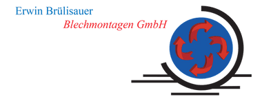 Erwin Brülisauer Blechmontagen GmbH