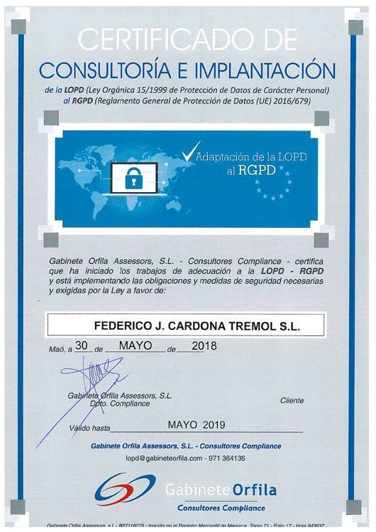 Certificado de consultoría e implementación del RGPD para Federico J. Cardona Tremol SL de fecha mayo 2018.